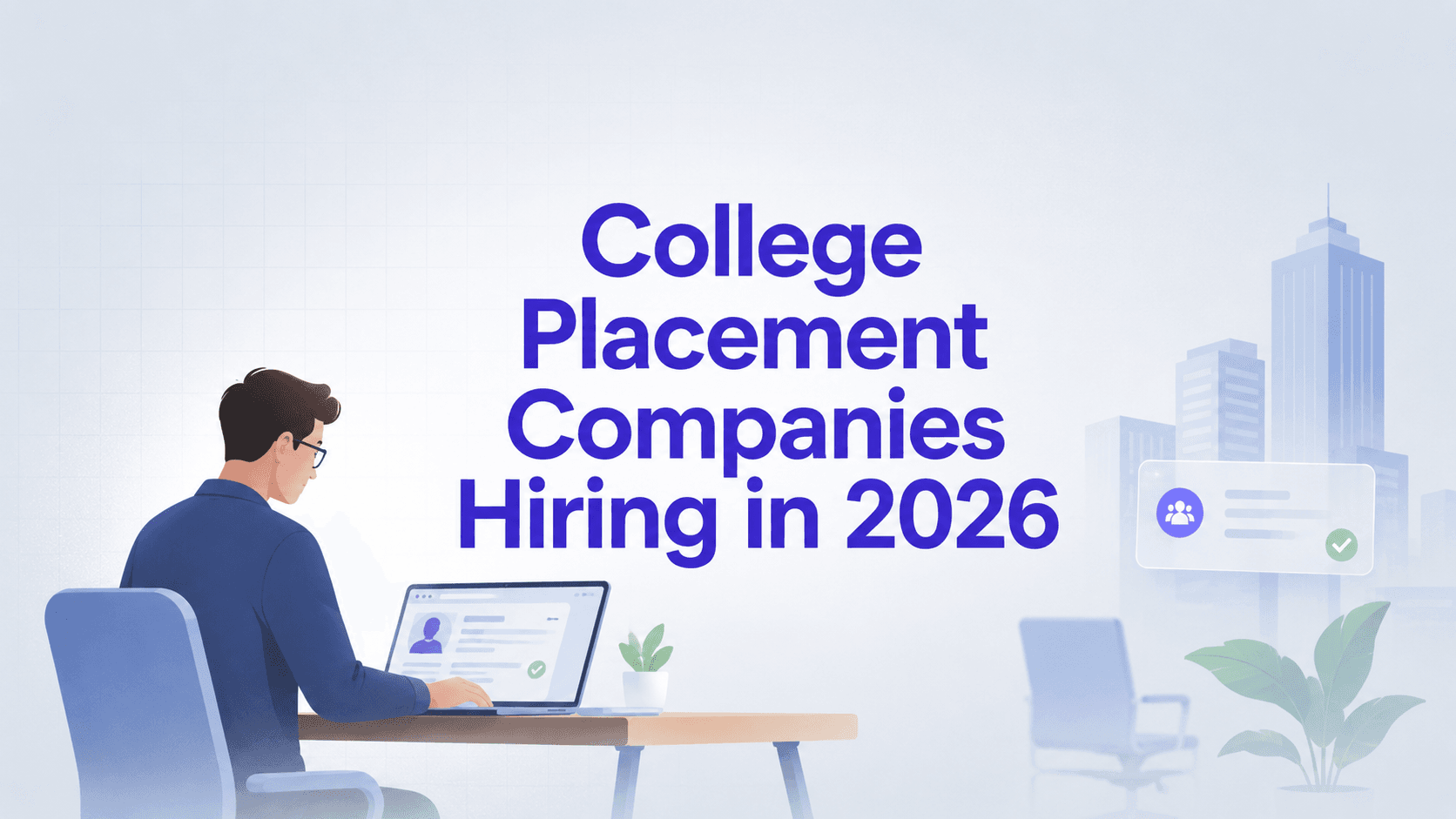 College Placement Companies Hiring in 2026